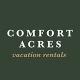 Comfort Acres Vacation Rentals